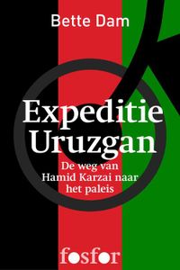 Expeditie Uruzgan - Bette Dam - ebook