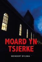 Moard yn tsjerke (Paperback)