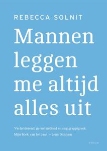 Mannen leggen me altijd alles uit (Hardback)