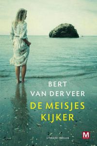 De Meisjeskijker - Bert van der Veer - ebook