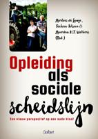 Opleiding als sociale scheidslijn (Paperback)