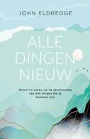 Alle dingen nieuw (Paperback)