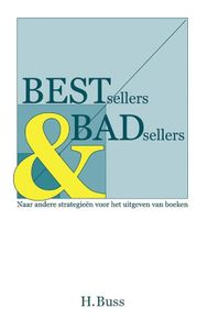 Bestsellers en badsellers - Hermann Buss - ebook