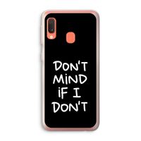 Don't Mind: Samsung Galaxy A20e Transparant Hoesje