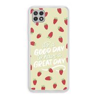 Don't forget to have a great day: Samsung Galaxy A22 4G Transparant Hoesje