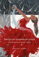 Bevrijd van schaamte en schuld (Paperback)