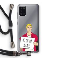 Gimme a call: Samsung Galaxy A31 Transparant Hoesje met koord