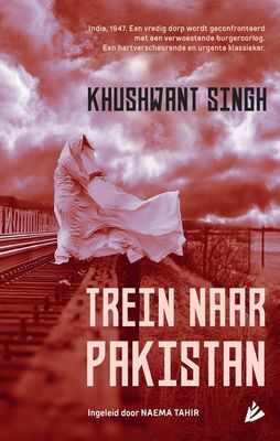 Trein naar Pakistan - Khushwant Singh - ebook