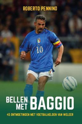 Bellen met Baggio (Paperback)