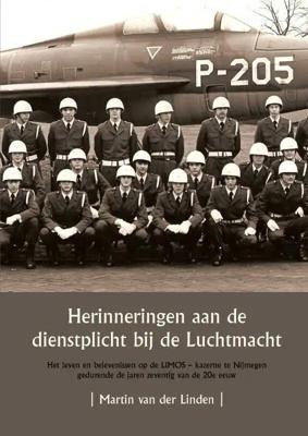 Herinneringen aan de dienstplicht bij de Luchtmacht (Paperback)