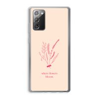 Where flowers bloom: Samsung Galaxy Note 20 / Note 20 5G Transparant Hoesje