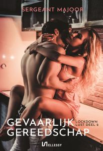 Gevaarlijk gereedschap - Sergeant Majoor - ebook