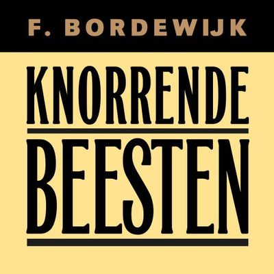 Knorrende beesten