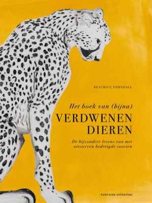 Het boek van (bijna) verdwenen dieren (Hardback)