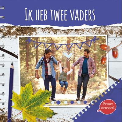 Ik heb twee vaders (Hardback)