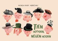 Tien hoofden, negen hoeden (Hardback)