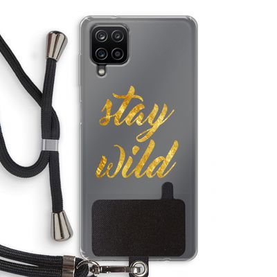 Stay wild: Samsung Galaxy A12 Transparant Hoesje met koord