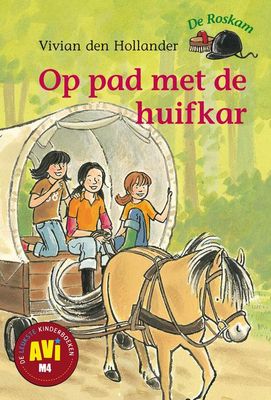 Op pad met de huifkar - Vivian den Hollander - ebook