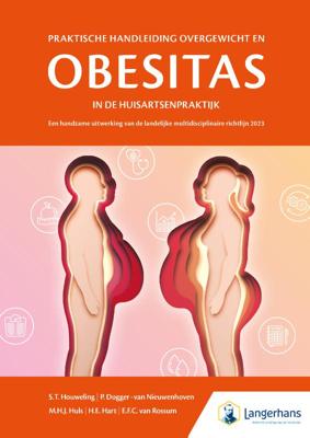 Praktische handleiding overgewicht en obesitas in de huisartspraktijk (Hardback)