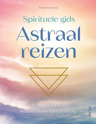 Deltas Spirituele gids astraal reizen