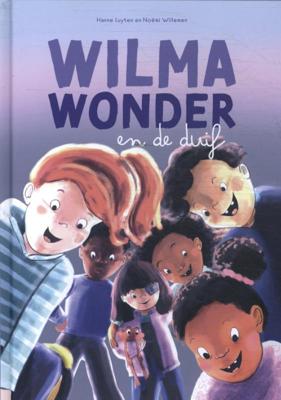 Wilma Wonder en de duif (Hardback)