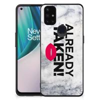 OnePlus Nord N10 5G | Telefoon Hoesje | met tekst Already Taken White