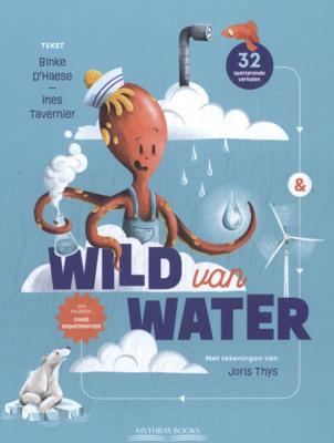 Wild van water (Hardback)