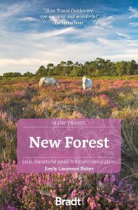 Reisgids Slow Travel New Forest | Bradt Travel Guides