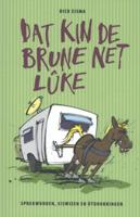 Dat kin de brune net luke (Paperback)