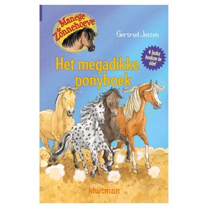 Uitgeverij Kluitman Manege de Zonnehoeve Het megadikke ponyboek