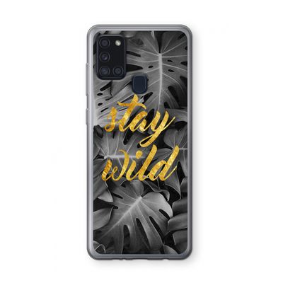 Stay wild: Samsung Galaxy A21s Transparant Hoesje