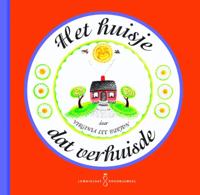Het huisje dat verhuisde (Hardback) Het huisje dat verhuisde (Hardback)
