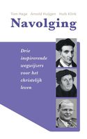 Navolging - Tom Hage, Arnold Huijgen, Huib Klink - ebook