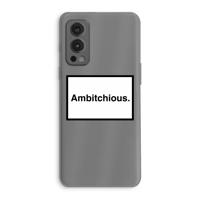Ambitchious: OnePlus Nord 2 5G Transparant Hoesje - thumbnail