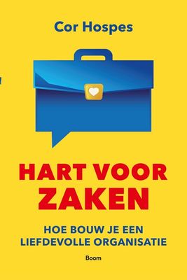 Hart voor zaken - Cor Hospes - ebook