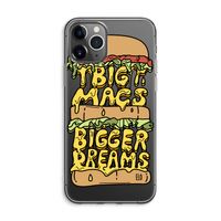 Big Macs Bigger Dreams: iPhone 11 Pro Max Transparant Hoesje