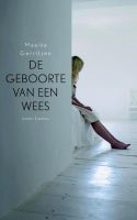 De geboorte van een wees - Maaike Gerritsen - ebook