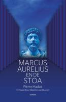 Marcus Aurelius en de Stoa (Hardback)
