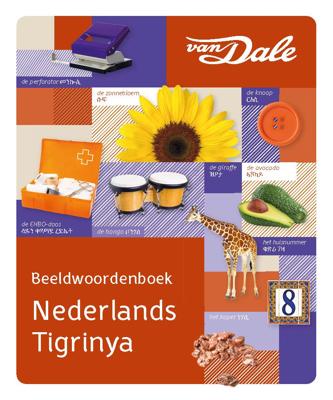 Van Dale Beeldwoordenboek Nederlands/Tigrinya (Paperback) Van Dale Beeldwoordenboek Nederlands/Tigrinya (Paperback)