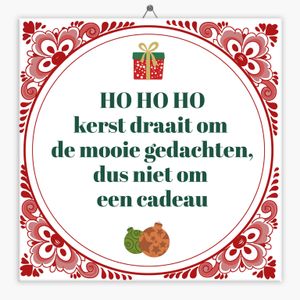 Spreuk tegeltje ho ho ho