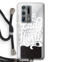 Hustle Lady: Huawei P40 Pro Plus Transparant Hoesje met koord