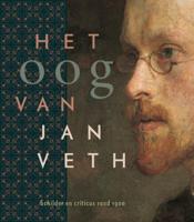 Het oog van Jan Veth (Hardback)