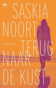 Terug naar de kust - Saskia Noort - ebook