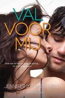 Val voor mij - Jennifer L. Armentrout - ebook