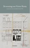 Het Huis van Victor Horta (Hardback)