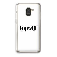 Topwijf Wit: Samsung Galaxy A8 (2018) Transparant Hoesje