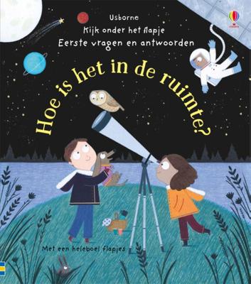 Hoe is het in de ruimte ? (Kartonboek)