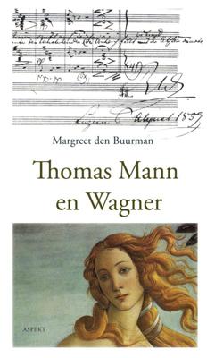 Thomas Mann en Wagner (Paperback)