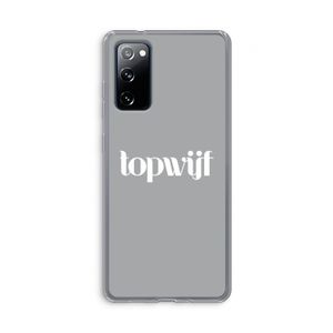 Topwijf Grijs Wit: Samsung Galaxy S20 FE / S20 FE 5G Transparant Hoesje