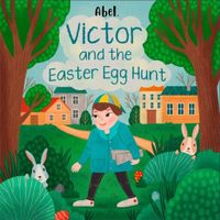Victor and the Easter Egg Hunt